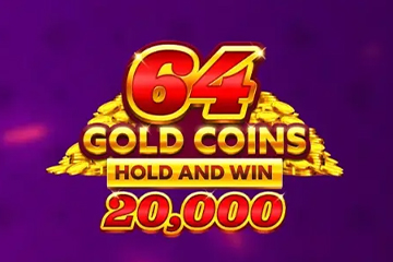 64 Gold Coins Hold and Win 20000